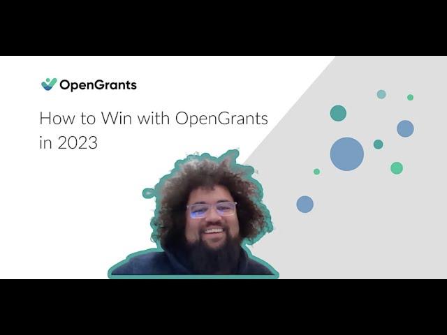 How to Win with OpenGrants in 2023