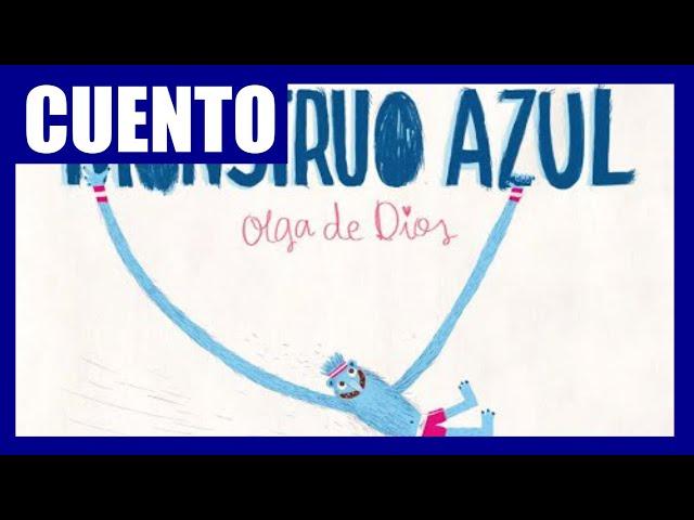 Monstruo Azul de Olga de Dios | CUENTOS | Ven, Sígueme Primaria 2021