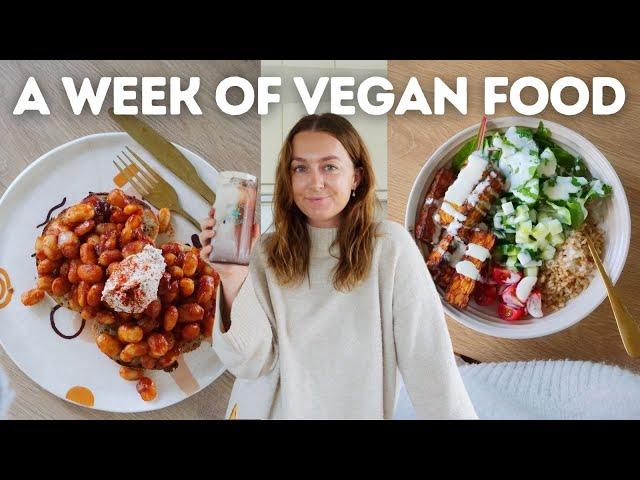 What I eat in a week (as a vegan!) *realistic, simple meals* 