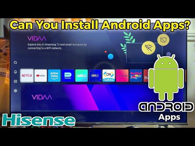 Can You Install Android Apps on Hisense Vidaa Smart TV in 2025