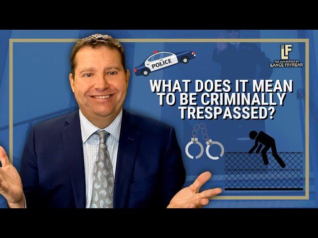 Beware of Being Criminally Trespassed | Washington State Attorney