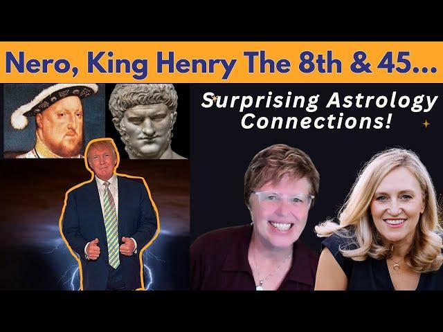 Karma Returns? Surprising Astrology Connections! NERO, King Henry The Eighth & 45! #astrology