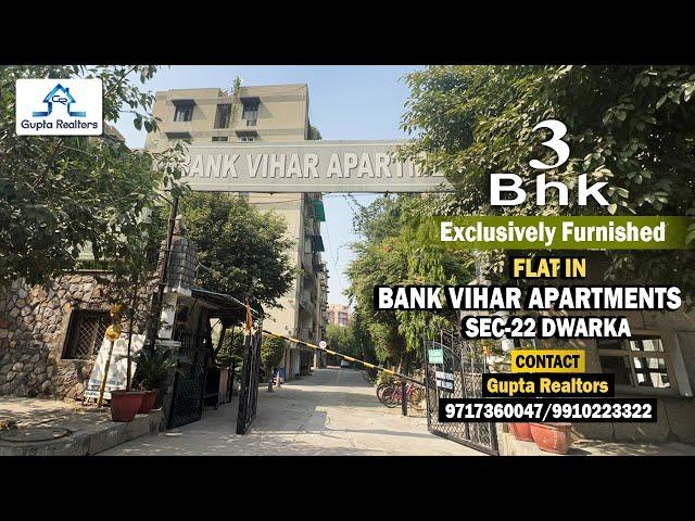 #BankViharApartments | 3 BHK FLAT IN Sec-22 Dwarka Call 9717360047/9910223322