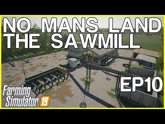 FS19 - No Mans Land | FARM BUILD | Timelapse | Episode 10