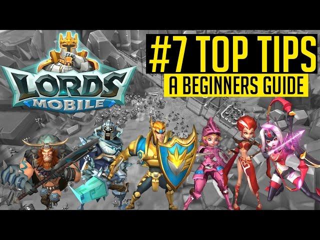 LORDS MOBILE | BEGINNERS GUIDE | TOP TIPS TO GROW | I GOT GAMES | GAMEPLAY | IOS & ANDROID