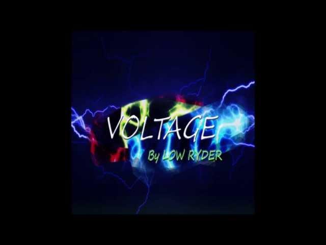 Low Ryder - Voltage