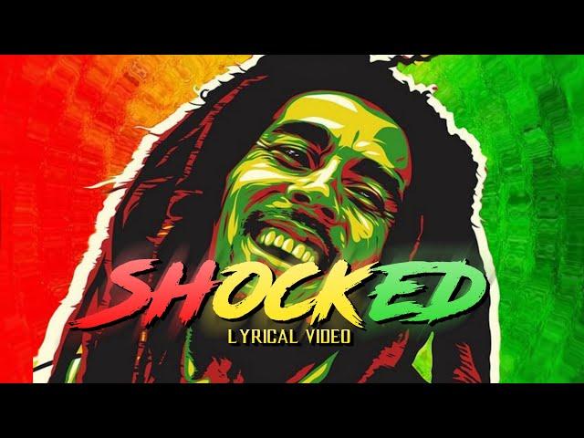 Shocked - Lyrics Video