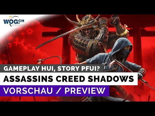 Assassin's Creed Shadows - Vorschau: Gameplay hui, Story pfui? (Test folgt!)