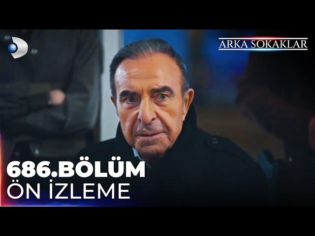 Arka Sokaklar 686. Bölüm Ön İzleme @kanald