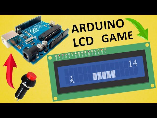 Arduino Game Project - How to make Arduino LCD Game (Endless Runner!)