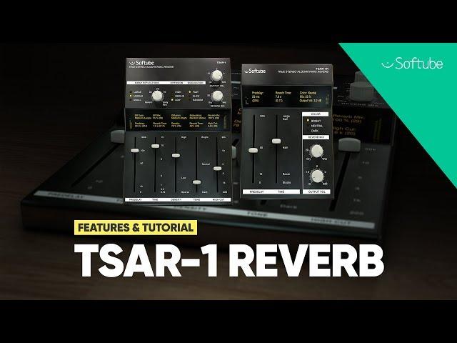 TSAR-1 Reverb - Features and tutorial