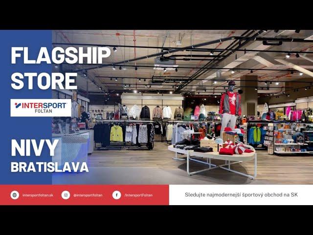 FLAGSHIP STORE INTERSPORT FOLTAN na Nivách