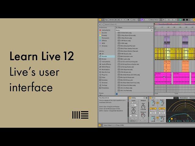 Learn Live 12: Live’s user interface