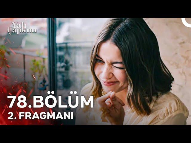 Yalı Çapkını 78. Bölüm 2. Fragmanı | Ortaklığımız Pembe Bir Yalanı Hak Etmiyor Mu?