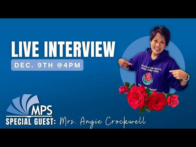 LIVE from MPS with Mrs. Crockwell | Prepping to Perform at the Rose Parade