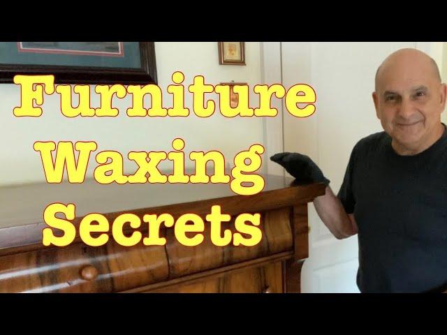 V13 Furniture Waxing Secrets