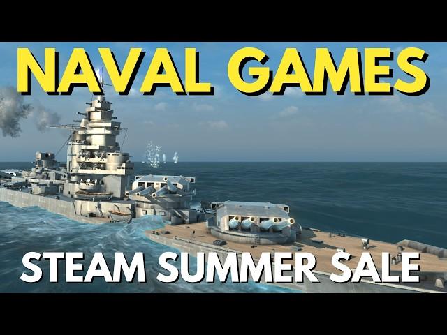 7 Naval Games To Buy During The Steam Summer Sale