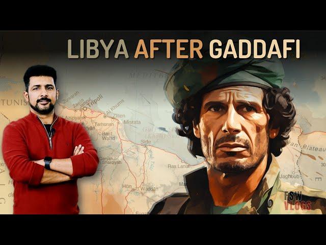 Libya: 10 Years After the Revolution and Muammar Gaddafi | Faisal Warraich