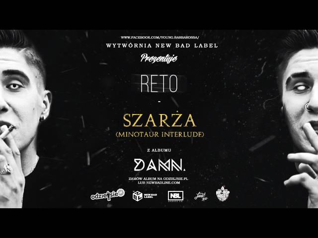 ReTo - Szarża (Minotaur Interlude) - DAMN.