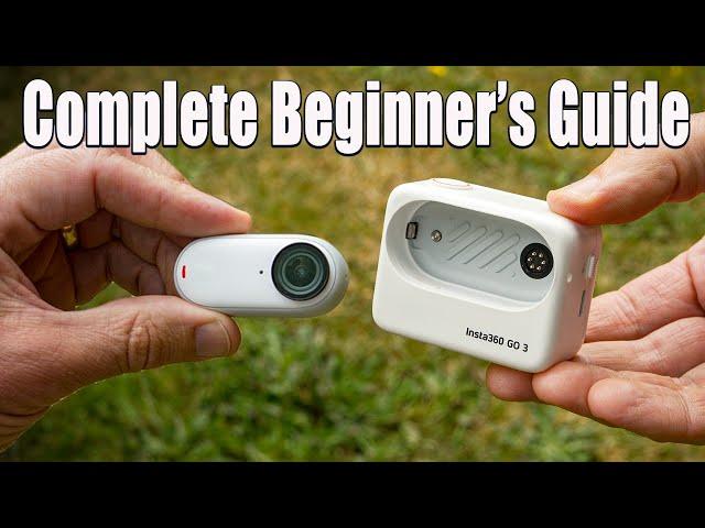 insta360 GO 3 Complete Beginner's Guide