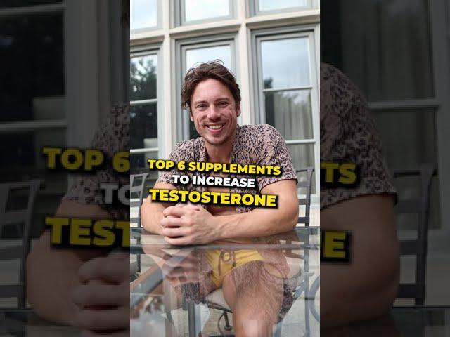 Top 6 Supplements To Increase Testosterone