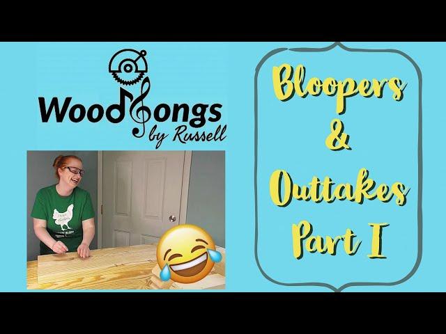 Bloopers & Outtakes | GAG REEL | Funny Woodshop Clips | LAUGH WITH US | Woodsongs by Russell