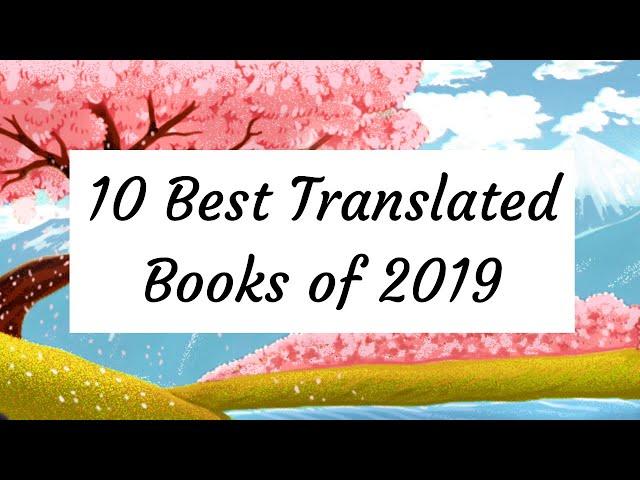 10 Best Translated Books of 2019