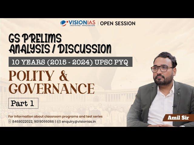 GS Prelims (2015 - 2024) | 10 Years' UPSC PYQ Trend Analysis | Polity & Governance I Part 1