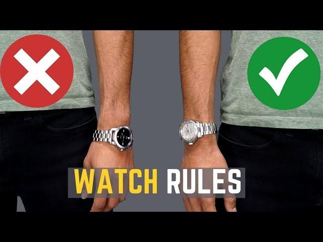 5 Watch Rules ALL MEN Should Follow | STOP Wearing Your Watches WRONG!