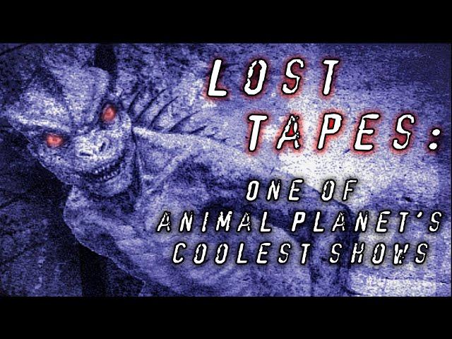 Lost Tapes: One of Animal Planet's Coolest Shows