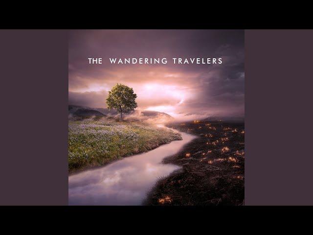 The Wandering Traveler