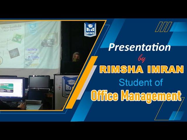 Powerpoint Presentation by Student Rimsha Imran| Student of Office Automation | #mimsmbdin #students