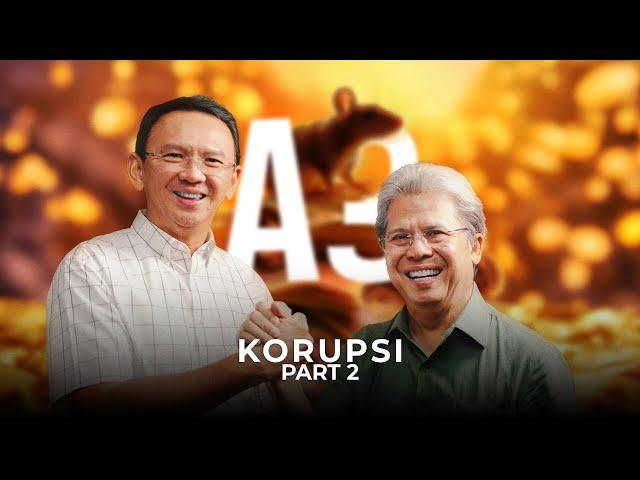 EPS 9 A3 - SITUASI KRISIS, PEMERINTAH HARUS BERANI BERANTAS KORUPSI