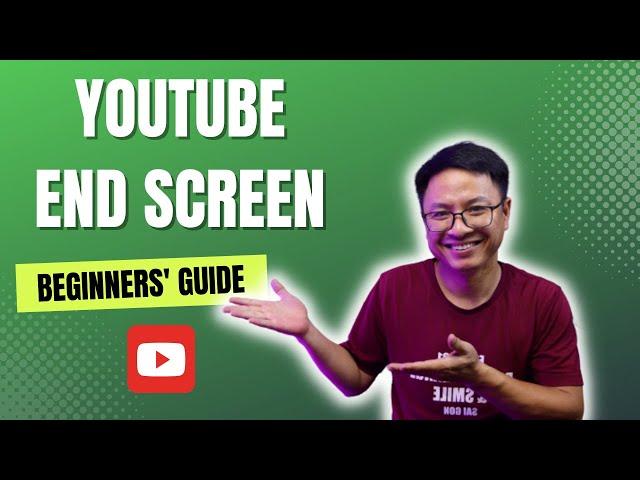 How to add and modify your YouTube End Screen Videos 2022