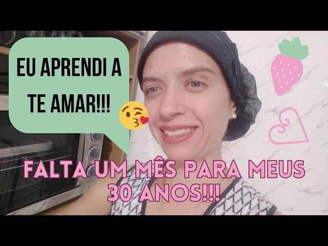 Falta um mês para meus 30 anos! | Bebeca Cláudio