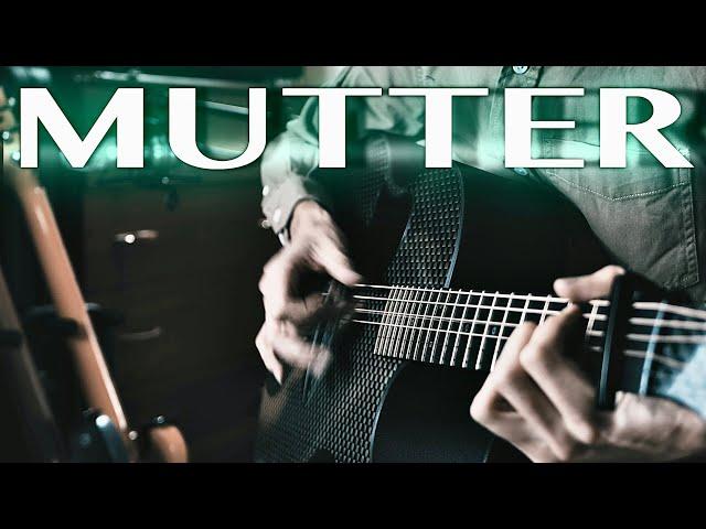 Rammstein - Mutter⎥Fingerstyle guitar cover