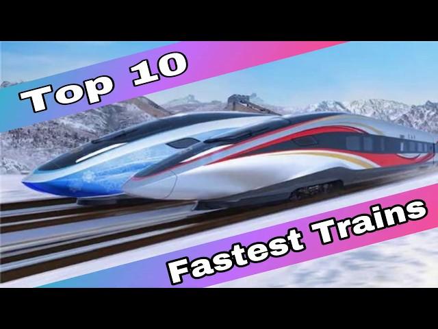 Top 10 fastest train in the world 2019