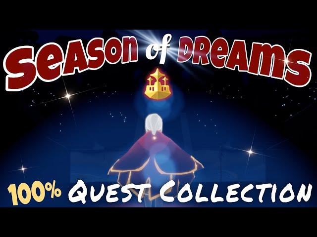 All Season of Dreams Quest Collection (1-5) - Dreams Guide Quests | Sky Children of the Light