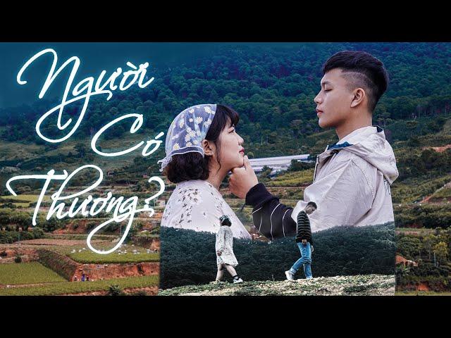 DATKAA | NGƯỜI CÓ THƯƠNG ? | ft QT BEATZ | OFFICIAL MUSIC VIDEO