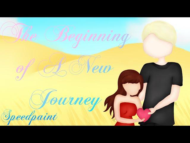 The Beginning of A New Journey | Speedpaint