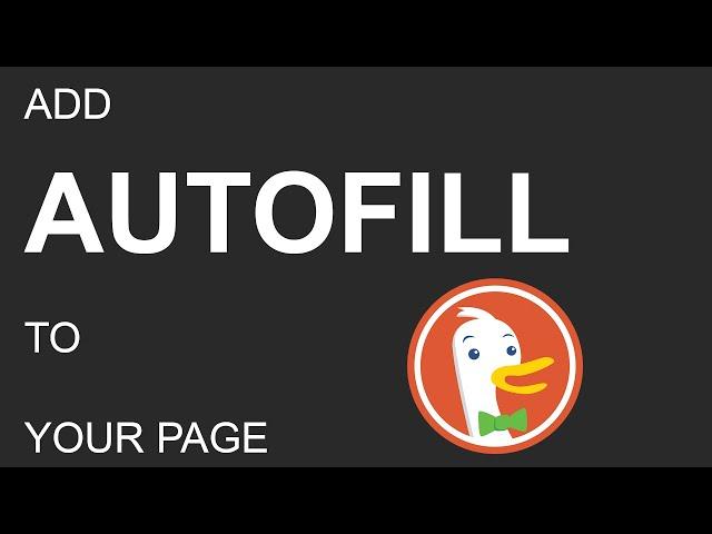 Use The DuckDuckGo Autofill API (unofficial)