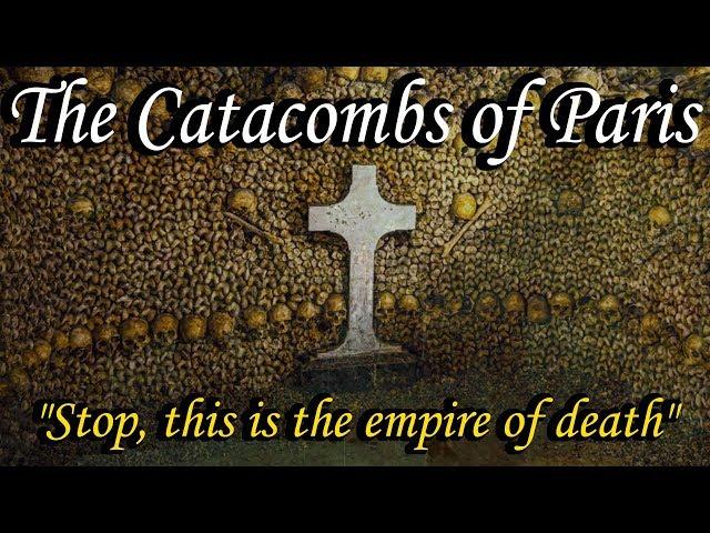 History of the Catacombs of Paris