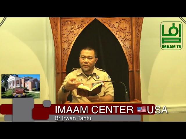 Ramadhan Tadzkirah Lead by Br Irwan Tantu  at Masjid IMAAM CENTER  USA
