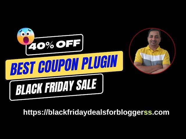 40% OFF Black Friday Deal on Best WordPress Coupon Plugin for Affiliate Marketers 2024