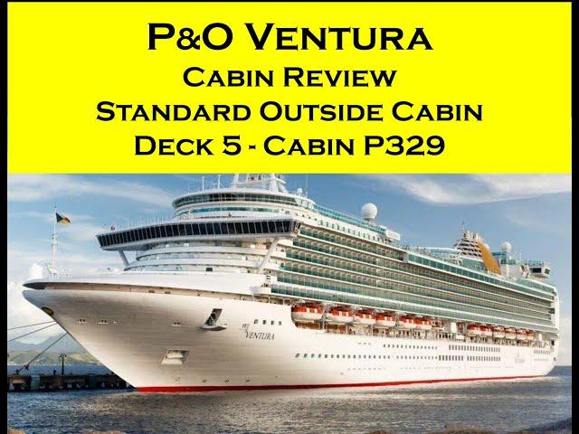 P&O Ventura Cabin Review (P329 standard outside cabin)