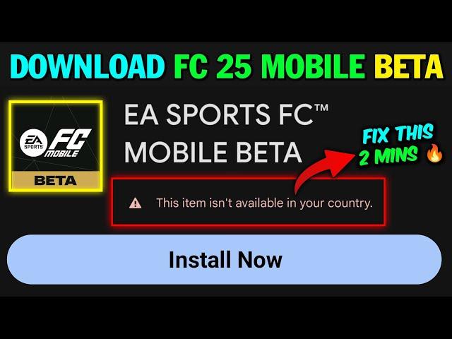 How To Download EA FC 25 Mobile BETA™ | Download Globally 