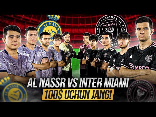 AL NASSR vs INTER MIAMI PUL UCHUN KURASH!!!