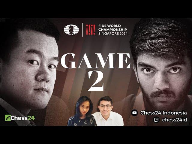 LIVE KEJUARAAN DUNIA CATUR FIDE 2024 | DING VS GUKESH | GAME 2