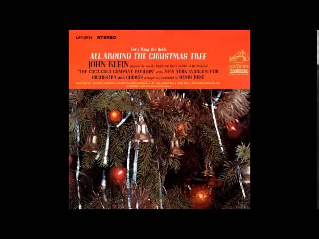 John Klein - Let's Ring The Bells All Around The Christmas Tree (Full Album)