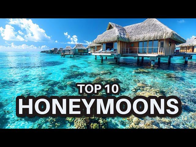 Top 10 Romantic Honeymoon Destinations Around the World | Travel Guide